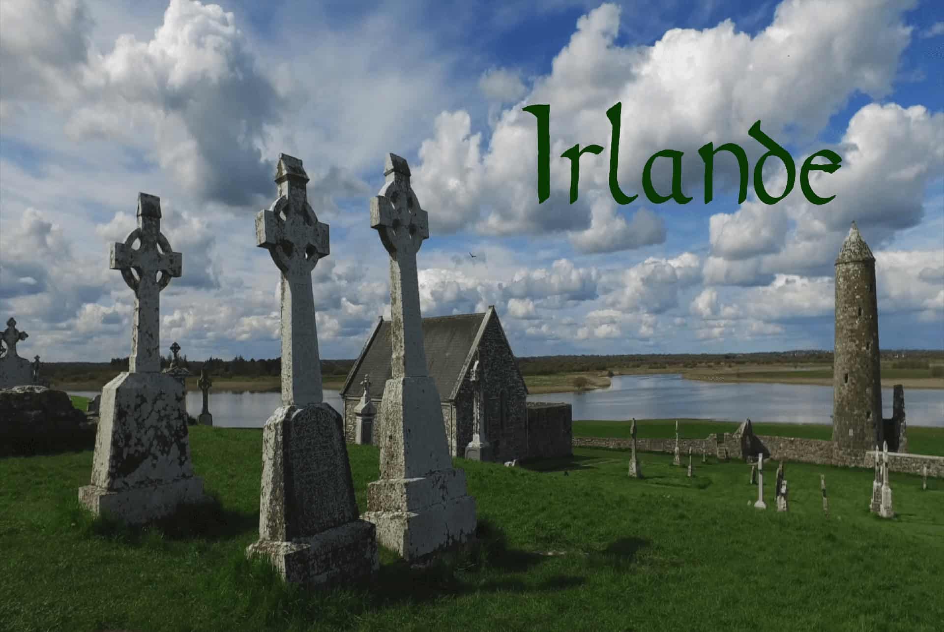 Vidéo 30 : L’Irlande en bateau sans permis